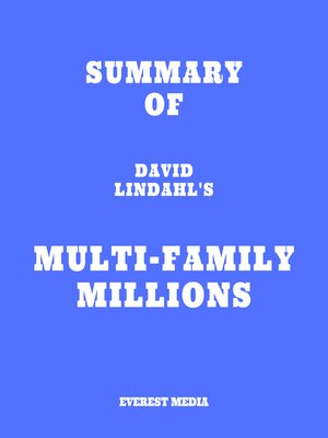 cover image of Summary of David Lindahl's Multi-Family Millions